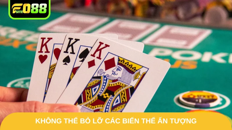 Bài Cào Fo88 - Khám Phá Thể Lệ Chơi Thu Hút Hàng Đầu 3 Không thể bỏ lỡ các biến thể ấn tượng