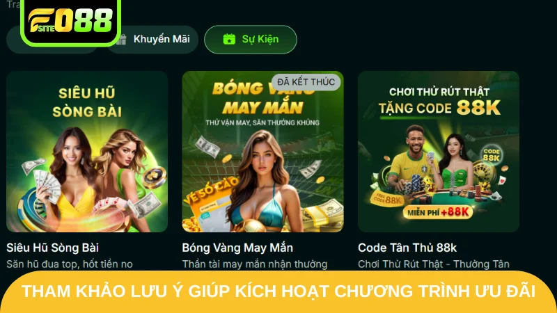 Tham khảo lưu ý giúp kích hoạt chương trình ưu đãi